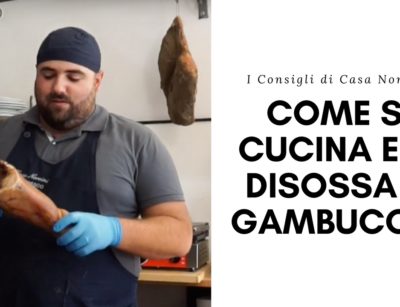 il gambuccio i consigli di casa norcini